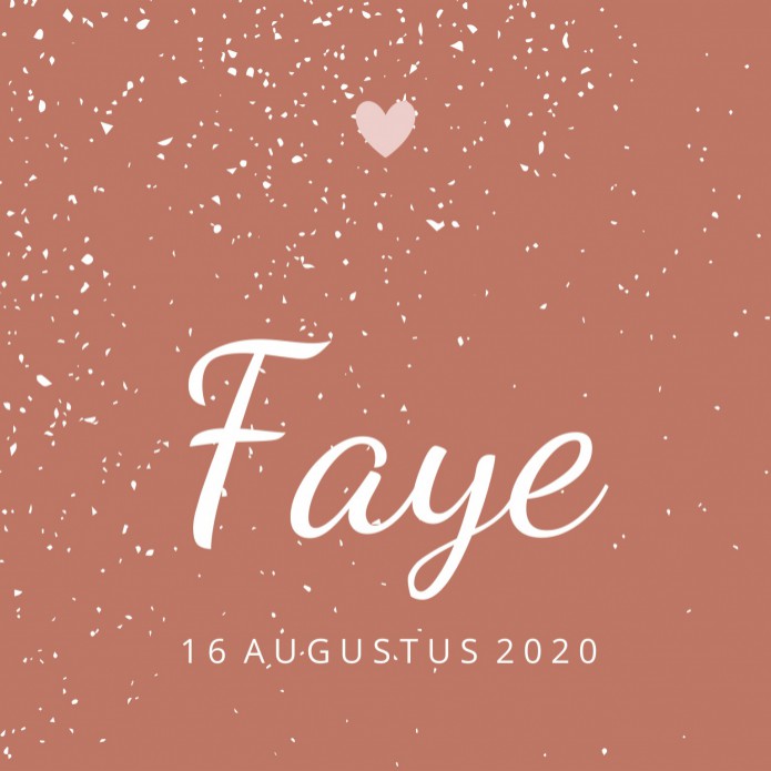 Geboortekaartje Faye voor
