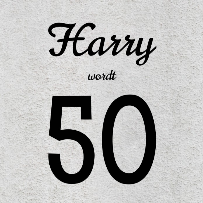 Uitnodiging Harry 50 jaar voor