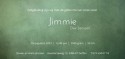 Jimmie | F O L I E achter